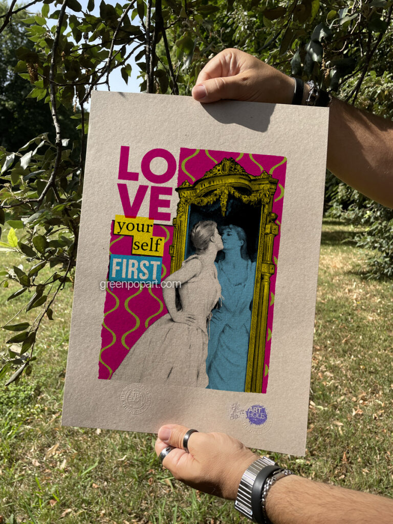 Love Yoursel First - Original Pop-Art printed on 100% recycled paper. 50s, Motivational, Self Esteem, Body Positivity