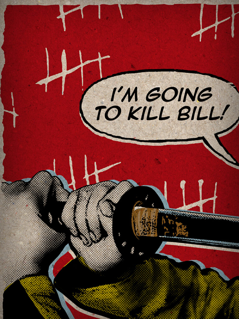 Kill Bill - Original Pop-Art printed on 100% recycled paper. Cult Movie, Pulp Fiction, Uma Thurman, Quentin Tarantino