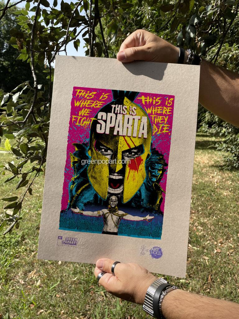 This is Sparta! - Original Pop-Art printed on 100% recycled paper. 2000s, Gerard Butler, 300, Spartans, Leonidas, Leonida
