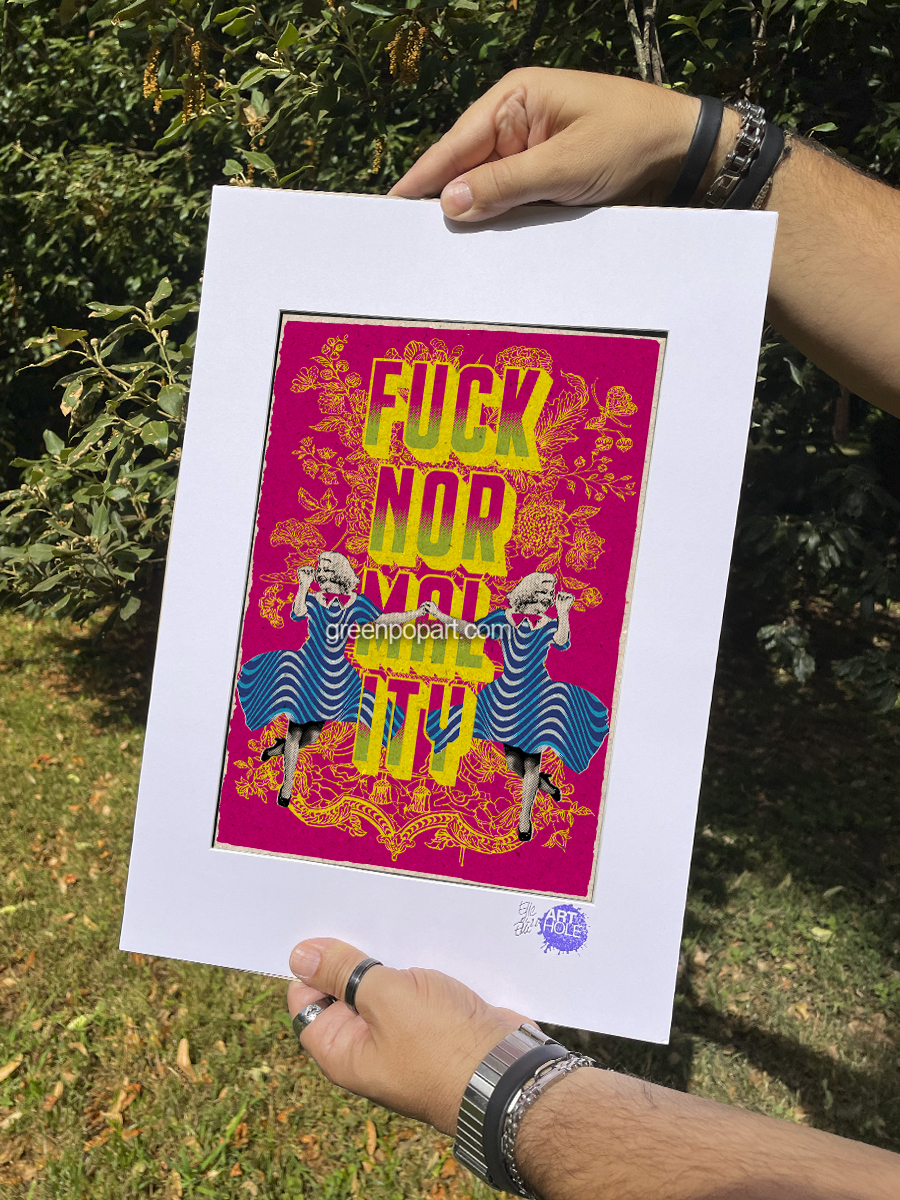 Fuck Normality! - Original Pop-Art printed on 100% recycled paper. Vintage, Vegan, Self Esteem, Flowers, Abstract, Lettering, Revolution, Aesthetic